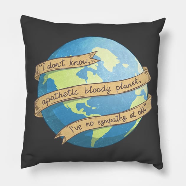 Apathetic bloody planet Pillow by XINNIEandRAE