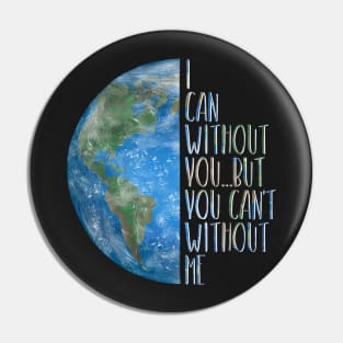 Earth Day Planet Earth Pin