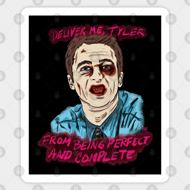 Deliver Me Tyler - Fight Club - Sticker