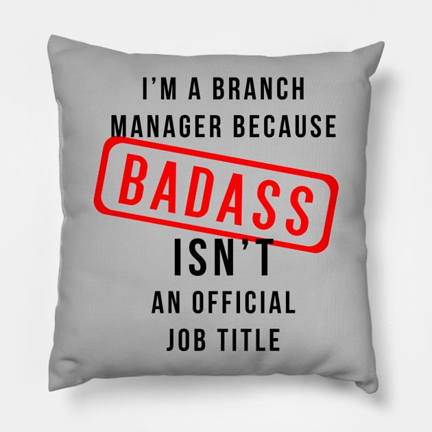 Branch Manager AKA Badass Pillow by DJV007