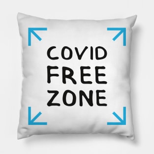 COVID FREE ZONE. Graphic Sayings (by INKYZONE) Pillow