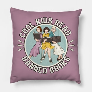 Cool Kids Read Banned Books Pillow