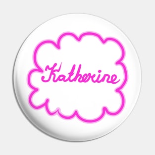 Katherine. Female name. Pin