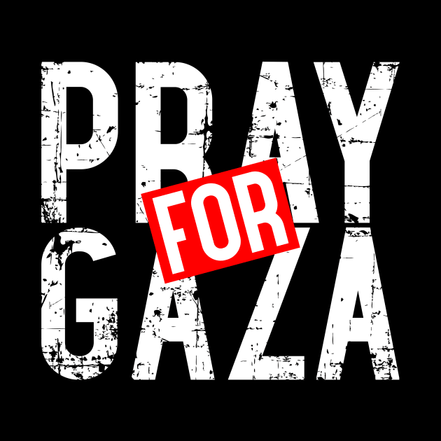 Pray For Gaza - Pray For Palestine Stop Terror In Falastine by mangobanana