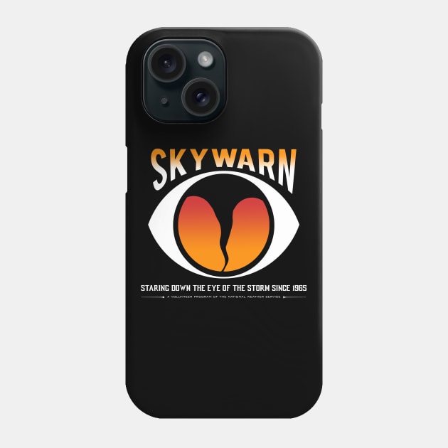 Skywarn - Storm Chasers (also available in distressed) Phone Case by hauntedjack