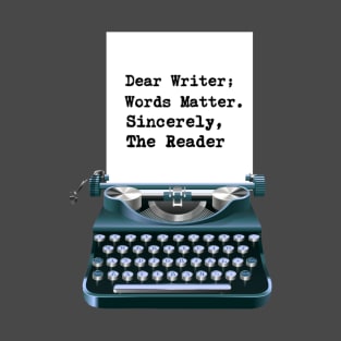 Dear Writer T-Shirt