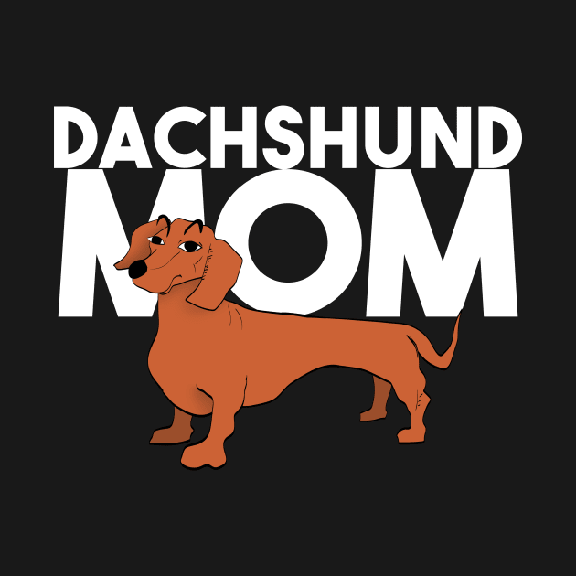 dachshund mom by Max