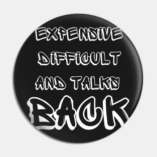 expensive difficult and talks back mothers' day mom life Pin