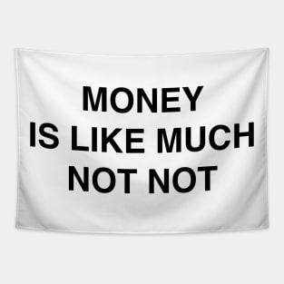 MONEY Tapestry