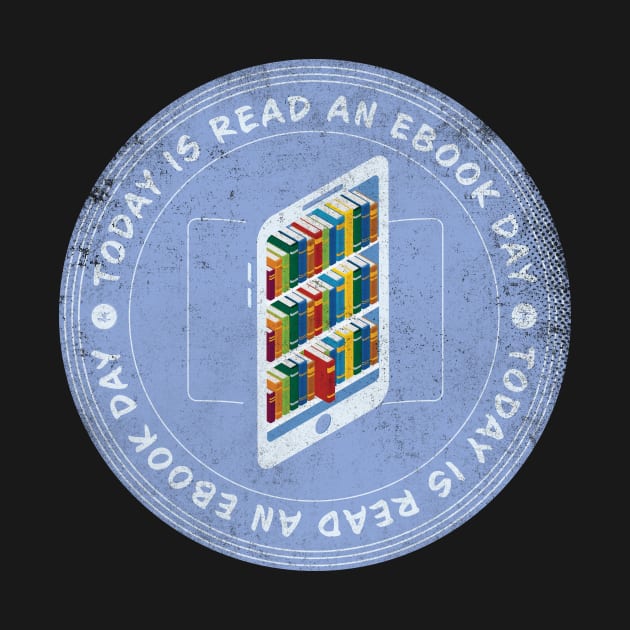 Today is Read An Ebook Day Badge by lvrdesign