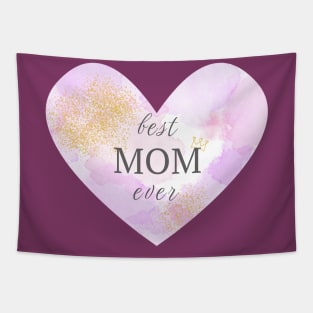 Best Mom Ever Heart-Shaped gift Design Tapestry