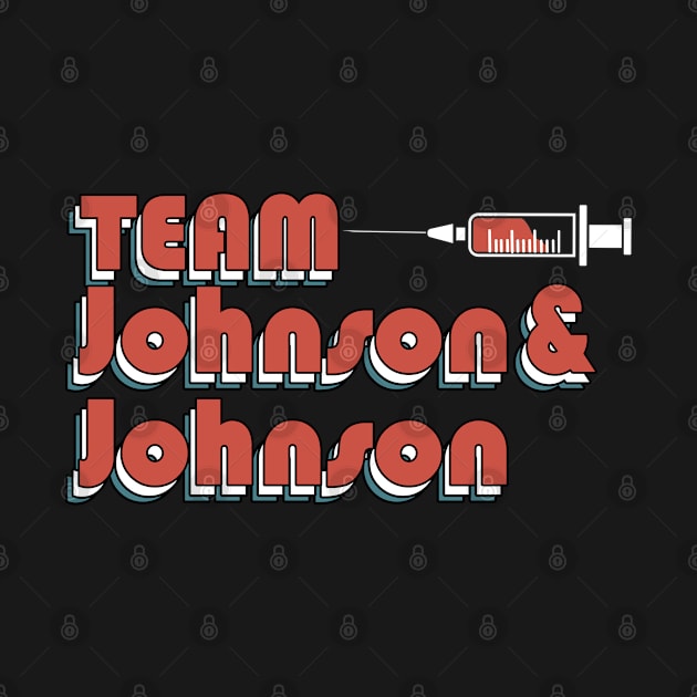 Team Johnson & Johnson - Vaccinated by MaydenArt