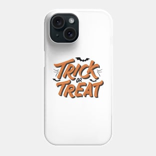 Trick or Treat! Phone Case