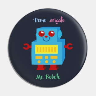 domo arigato Pin