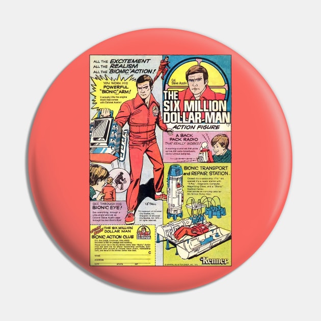 Vintage Six Million Dollar Man Pin by Blueasri