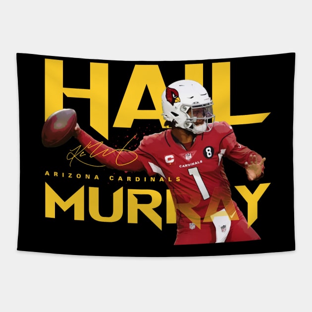 Kyler Murray Hail Murray Tapestry by Juantamad