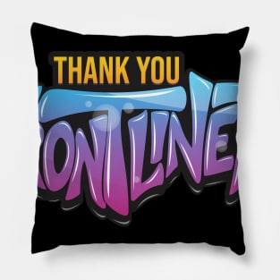 Thank You Frontliners Pillow