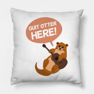 Otter Lover | Guitarist Gift Ideas | Funny Puns Jokes Pillow