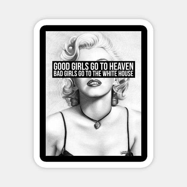 Good girls go to heaven Magnet by hoopoe