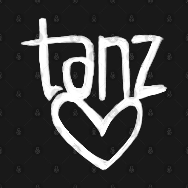 Tanz Love, German, Tanz, Heart Dance by badlydrawnbabe