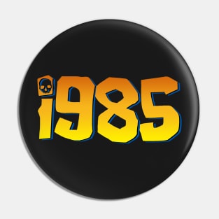 Retro 1985 (variant) Pin