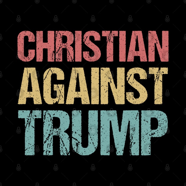 Christian Against Trump by jplanet