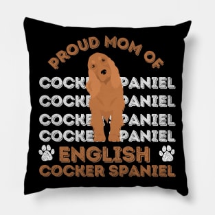 English Cocker Spaniel Life is better with my dogs Dogs I love all the dogs Pillow