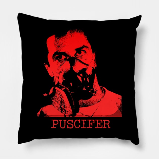 Puscifer Pillow by Slugger