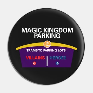 Heroes and Villains Parking Pin