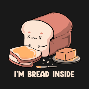 Bread Inside Gluten Lover by Tobe Fonseca T-Shirt