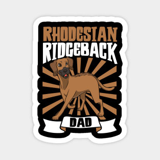 Rhodesian Ridgeback Dad - Rhodesian Ridgeback Magnet