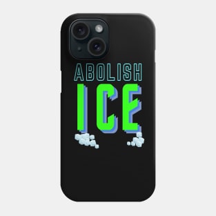 ABOLISH ICE Phone Case