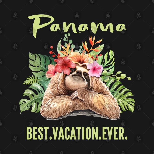 Panama Best Vacation Ever Souvenir Gift by grendelfly73