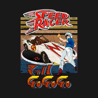 Go Speed Racer Go Go!!! T-Shirt