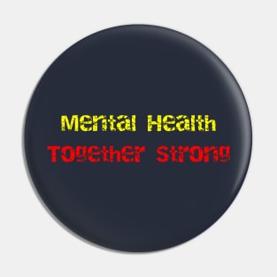 Pride in Mental Wellness Tee Pin