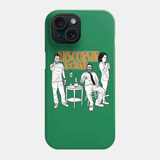 Wisconsin Bound Phone Case by onloanfromgod