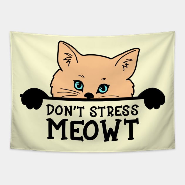 Don't Stress MEOWT Cat Lover Gift Tapestry by Caty Catherine