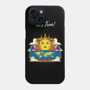Flat Earther Phone Case