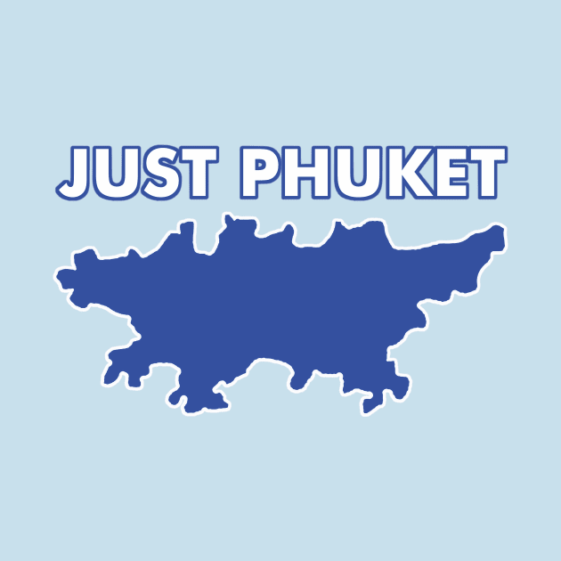 Just Phuket by ChaosandHavoc