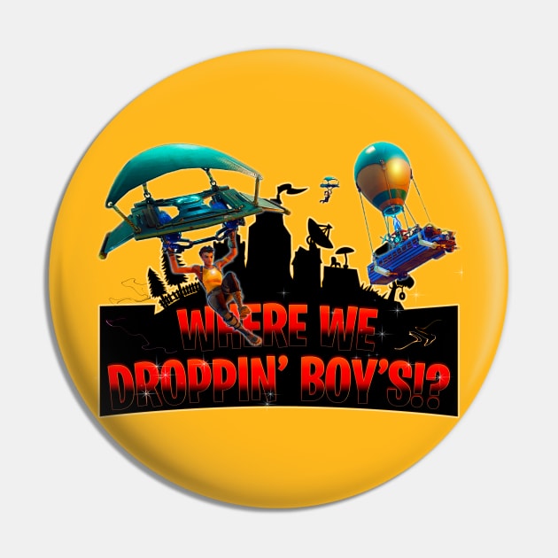 Where we Droppin' Boy's Pin by Aloha Designs