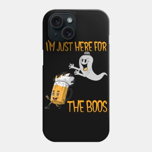 I'm Just Here For The Boos Funny Ghost Halloween Design Phone Case