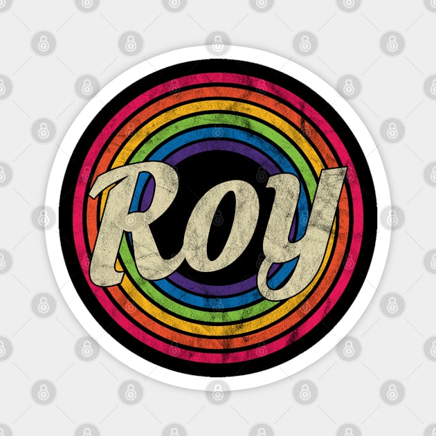 Roy - Retro Rainbow Faded-Style Magnet by MaydenArt