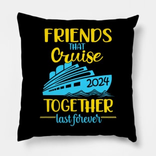 Friends Cruise 2024 Friends Cruise 2024 Pillow