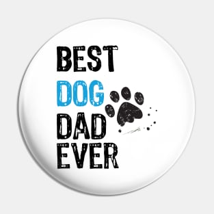 Best Dog Dad Ever Pin