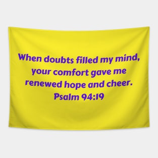 Bible Verse Psalm 94:19 Tapestry