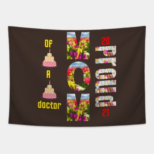 Proud Mom Of A Doctor - gifts Tapestry