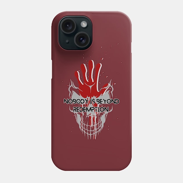 Nobody is beyond redemption Phone Case by FASHION GRAVEYARD