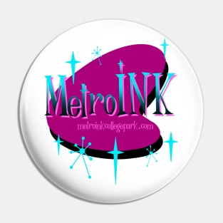 MetroINK Shop Shirt Pin
