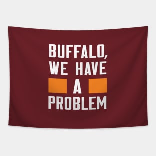 BUFFALO - WE HAVE A PROBLEM Tapestry