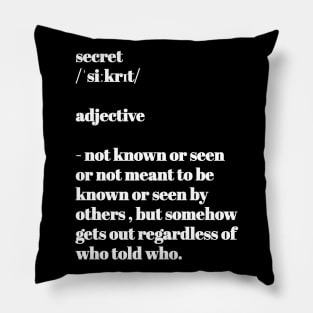 Secret definition Pillow